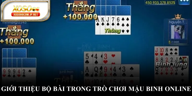 Giới thiệu bộ bài trong trò chơi mậu binh online Giới thiệu bộ bài trong trò chơi mậu binh online
