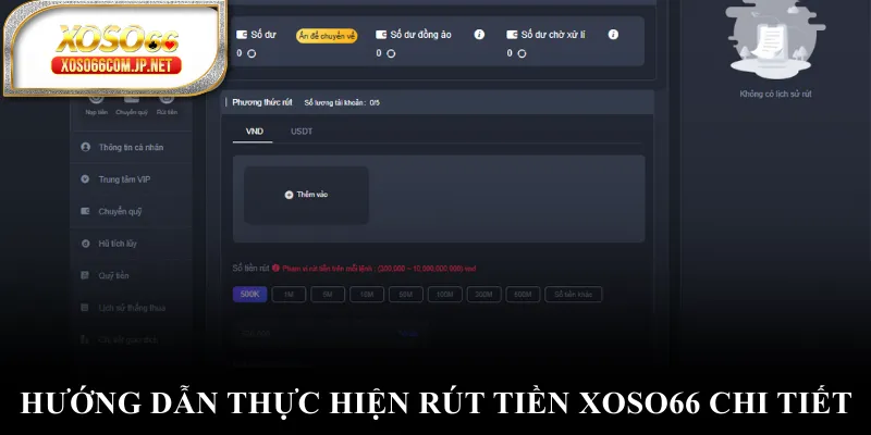 Hướng dẫn thực hiện rút tiền XOSO66 chi tiết