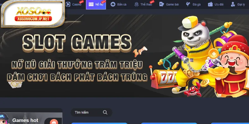 Kho game slot XOSO66 vô cùng phong phú